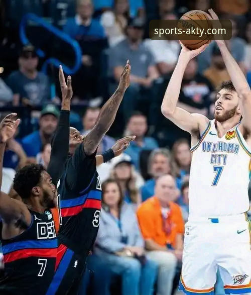 雷霆加时险胜活塞锁定60胜，亚历山大47分成英雄最新动态